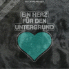 Ein Herz für den Untergrund