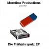 Moretime Productions - Frühjahrsputz EP